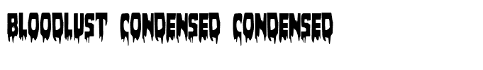 Bloodlust Condensed Condensed