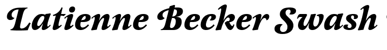 Latienne Becker Swash Bold Italic