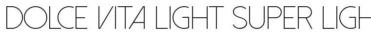 Dolce Vita Light Super Light