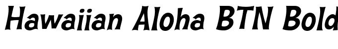 Hawaiian Aloha BTN BoldOblique