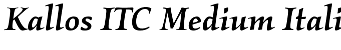 Kallos ITC Medium Italic