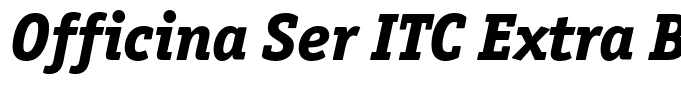 Officina Ser ITC Extra Bold Italic