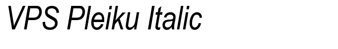 VPS Pleiku Italic