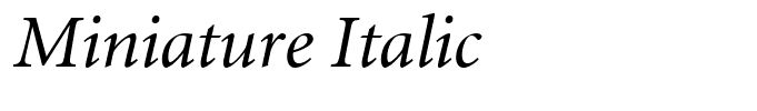 Miniature Italic