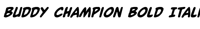 Buddy Champion Bold Italic Bold Italic