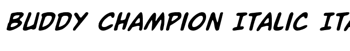Buddy Champion Italic Italic