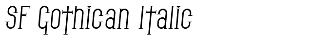 SF Gothican Italic