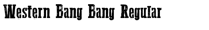 Western Bang Bang Regular